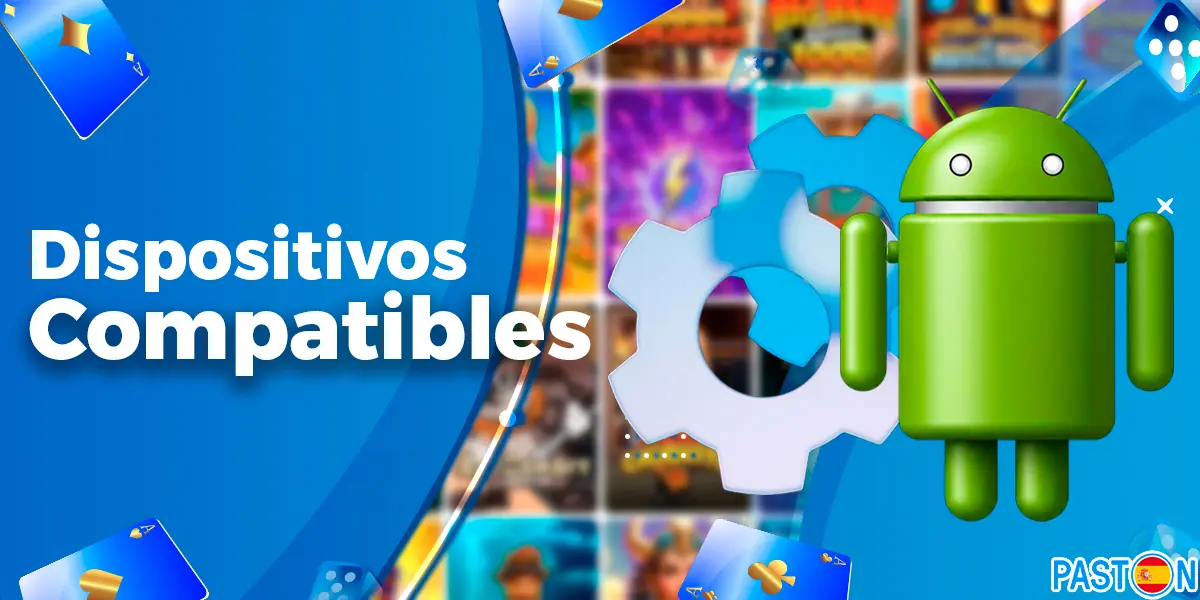 Lista de dispositivos Android compatibles en España