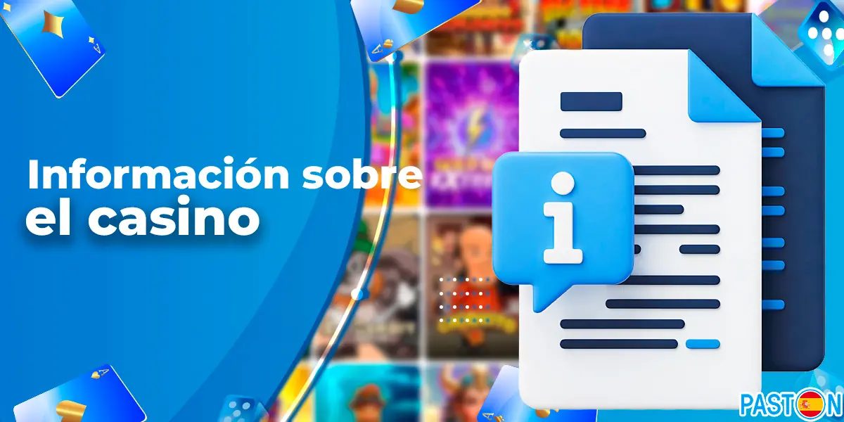 Información sobre la casa de apuestas y el casino para España